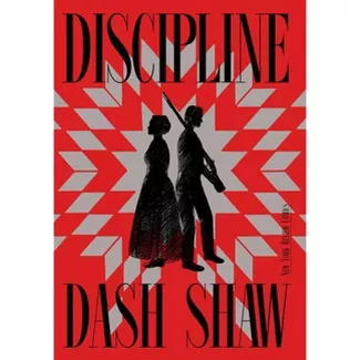 Discipline by Dash Shaw
